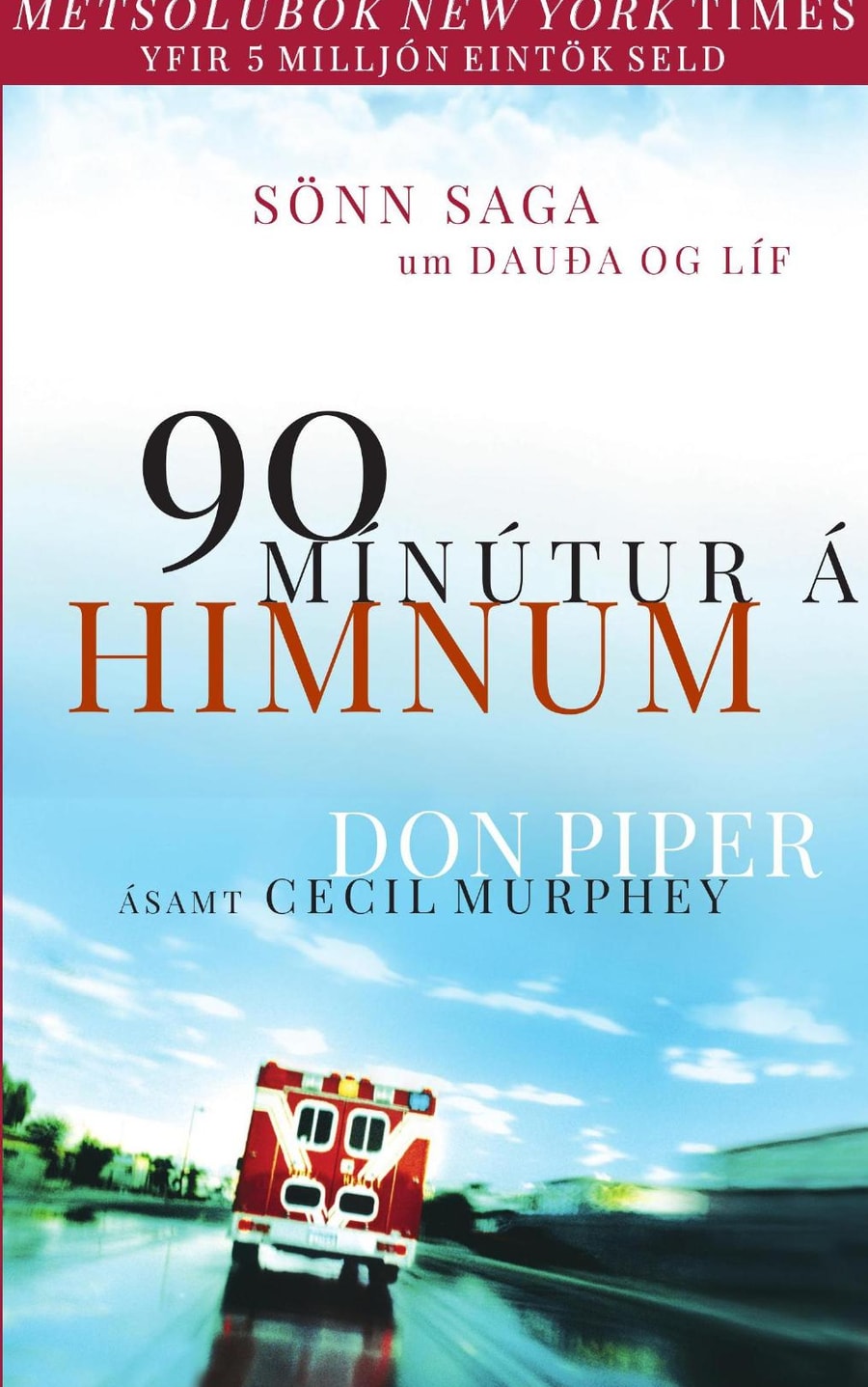 90 mínútur á himnum — bókarkápa